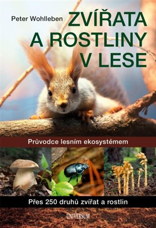 Zvířata a rostliny v lese, 2. vydání koupíte na Kosmas.cz