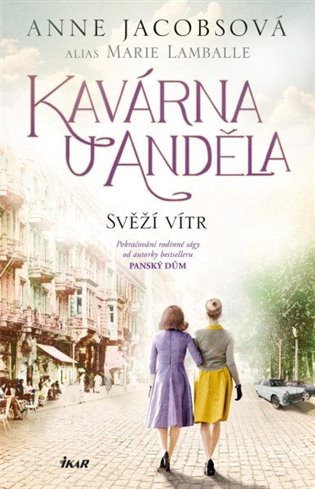 Kavárna U Anděla 4: Svěží vítr