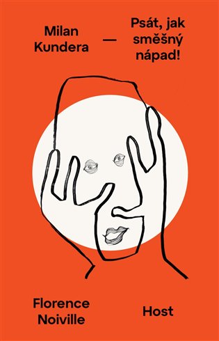 Milan Kundera - Psát, jak směšný nápad koupíte na Kosmas.cz