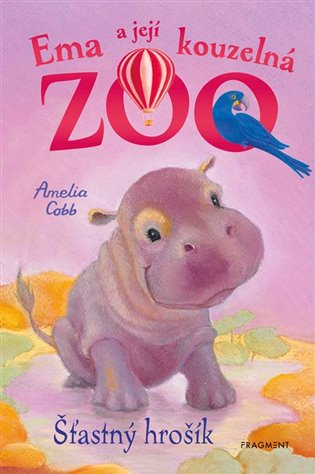 Ema a její kouzelná ZOO 12 - Šťastný hrošík koupíte na Kosmas.cz