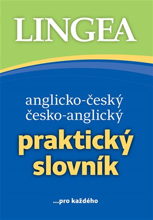 Kniha Anglicko-český a česko-anglický Praktický slovník. ...pro každého