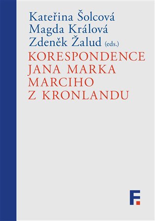 Korespondence Jana Marka Marciho z Kronlandu koupíte na Kosmas.cz