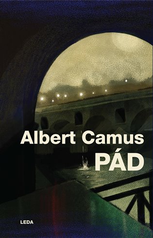 Pád - Albert Camus
