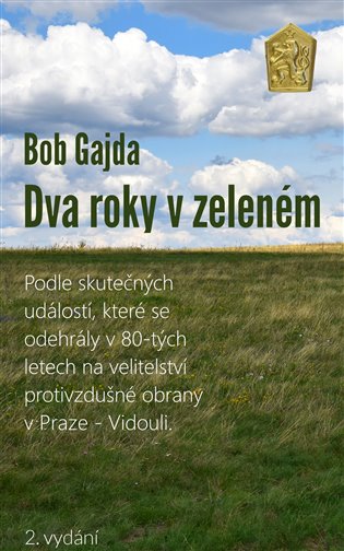 Dva roky v zeleném