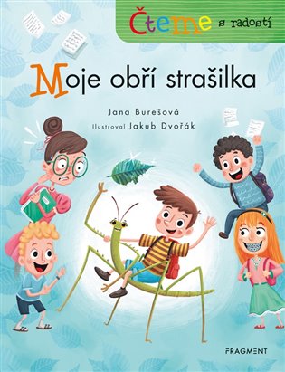 Moje obří strašilka - Čteme s radostí koupíte na Kosmas.cz