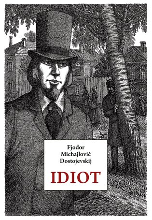 Idiot, 1. vydání koupíte na Kosmas.cz