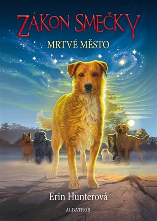 Zákon smečky 1 - Mrtvé město, 3. vydání koupíte na Kosmas.cz