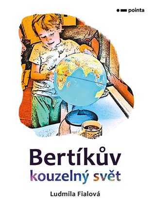 Bertíkův kouzelný svět koupíte na Kosmas.cz