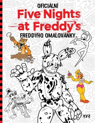 Five Nights at Freddy's: Freddyho omalovánky koupíte na Kosmas.cz