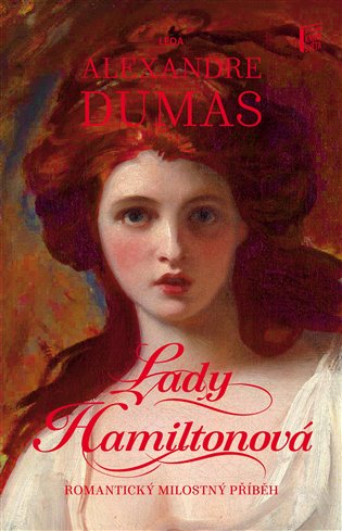 Lady Hamiltonová - Alexandre Dumas st.