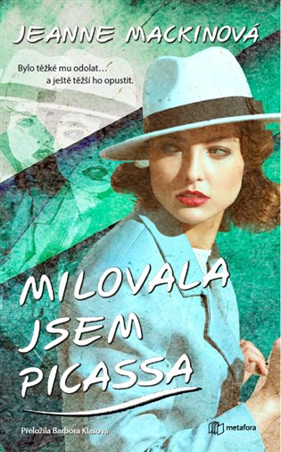 Milovala jsem Picassa