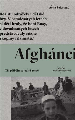 Afghánci - Tři příběhy z jedné země koupíte na Kosmas.cz