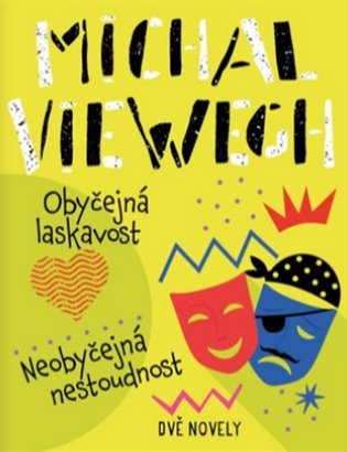 Obyčejná laskavost, Neobyčejná nestoudnost koupíte na Kosmas.cz
