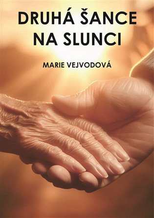 Druhá šance Na slunci