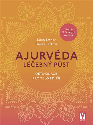 Ajurvéda – Léčebný půst koupíte na Kosmas.cz