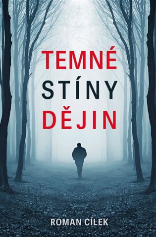 Temné stíny dějin koupíte na Kosmas.cz