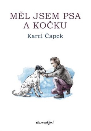 Měl jsem psa a kočku (Defekt) koupíte na Kosmas.cz