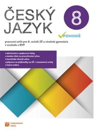 Český jazyk v pohodě 8 – pracovní sešit koupíte na Kosmas.cz