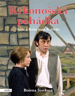 Krkonošská pohádka: Anče a Kuba mají Kubíčka koupíte na Kosmas.cz