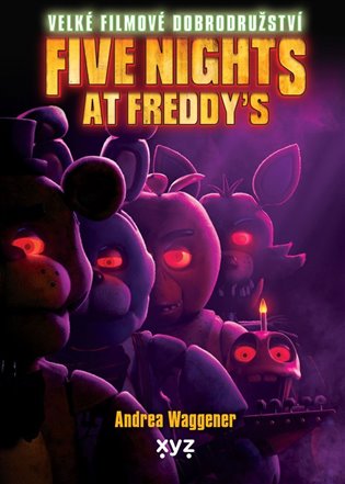 Five Nights at Freddy´s - Velké filmové dobrodružství koupíte na Kosmas.cz