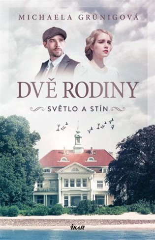 DVĚ RODINY: Světlo a stín koupíte na Kosmas.cz