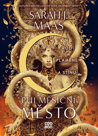 Půlměsíční město: Rod plamene a stínu koupíte na Kosmas.cz