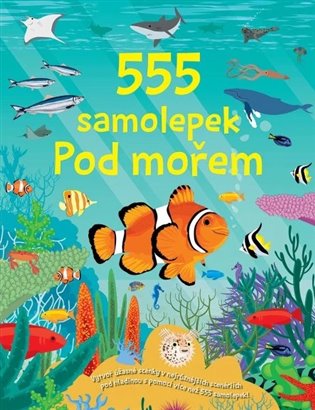555 samolepek - Pod mořem koupíte na Kosmas.cz