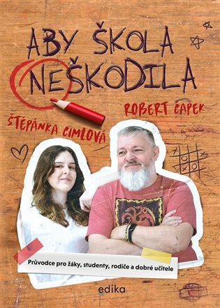 Aby škola neškodila koupíte na Kosmas.cz