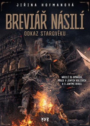 Breviář násilí - Odkaz starověku koupíte na Kosmas.cz
