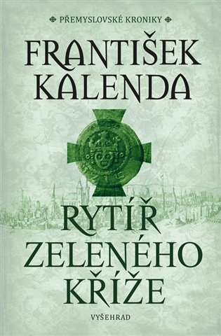 Rytíř zeleného kříže koupíte na Kosmas.cz