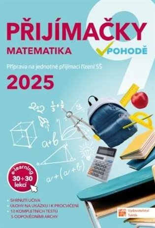 Přijímačky 9 Matematika + E-learning 2025 koupíte na Kosmas.cz