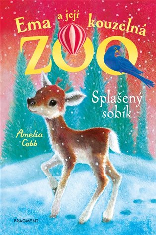 Ema a její kouzelná zoo - Splašený sobík koupíte na Kosmas.cz