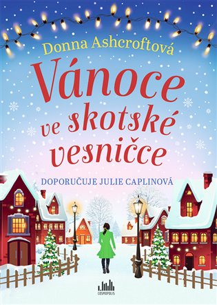 Vánoce ve skotské vesničce koupíte na Kosmas.cz