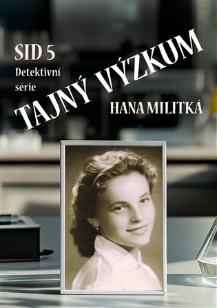 SID 5: Tajný výzkum