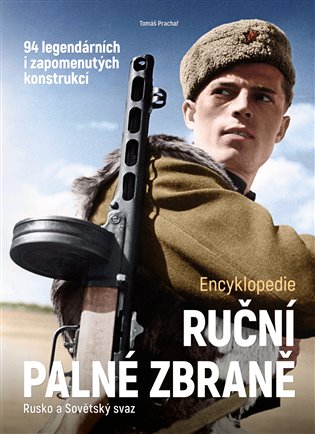Ruční palné zbraně – Rusko a Sovětský svaz koupíte na Kosmas.cz