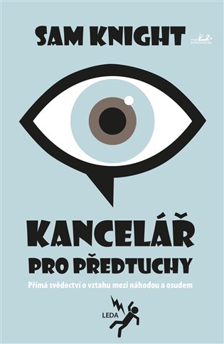 Kancelář pro předtuchy - Sam Knight