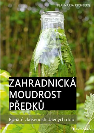 Zahradnická moudrost našich předků