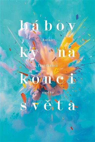 Bábovky na konci světa koupíte na Kosmas.cz