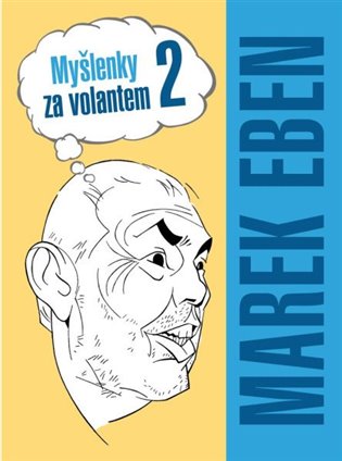 Myšlenky za volantem 2 koupíte na Kosmas.cz