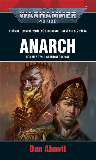Warhammer 40 000 Anarch koupíte na Kosmas.cz