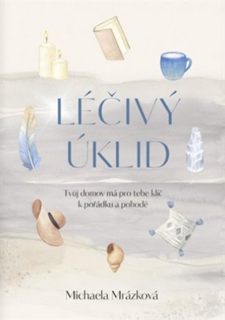 Léčivý úklid koupíte na Kosmas.cz