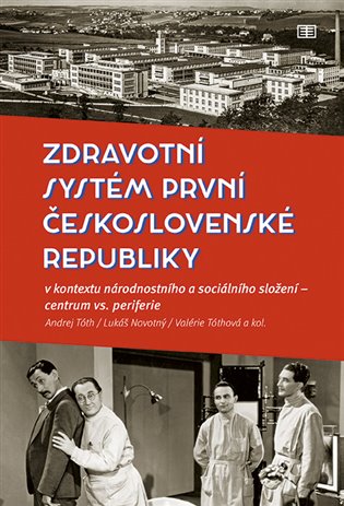 Zdravotní systém první Československé republiky koupíte na Kosmas.cz
