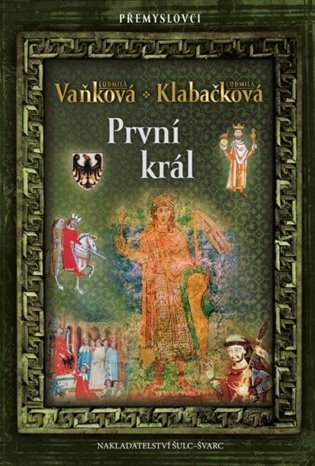 Přemyslovci 6: První král koupíte na Kosmas.cz