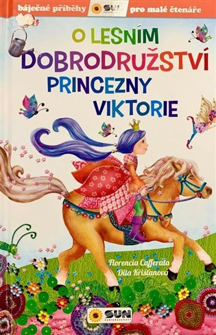 O lesním dobrodružství princezny Viktorie koupíte na Kosmas.cz
