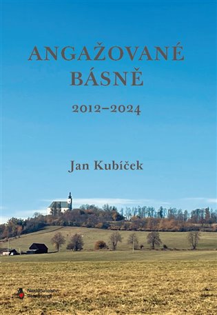 Angažované básně (2012-2024) koupíte na Kosmas.cz