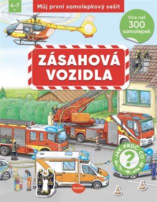 Můj první samolepkový sešit Zásahová vozidla koupíte na Kosmas.cz