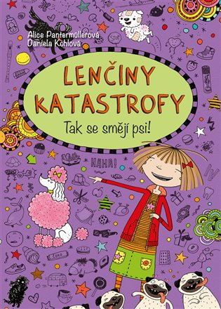 Lenčiny katastrofy - Tak se smějí psi