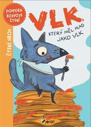 Vlk, který měl hlad jako vlk koupíte na Kosmas.cz