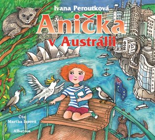 Anička v Austrálii (audiokniha pro děti) koupíte na Kosmas.cz