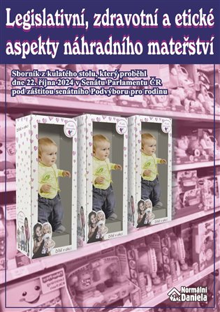 Legislativní, zdravotní a etické aspekty náhradního mateřství koupíte na Kosmas.cz